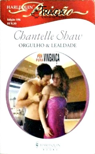 Orgulho e Lealdade