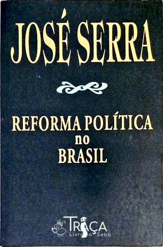 Reforma Política No Brasil