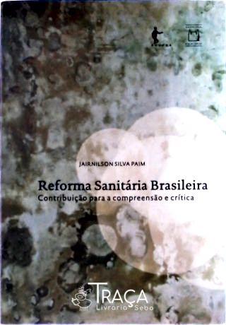 Reforma Sanitária Brasileira