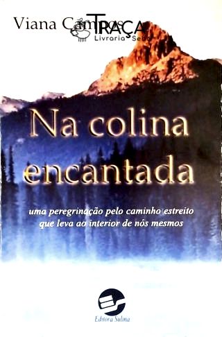 Na Colina Encantada