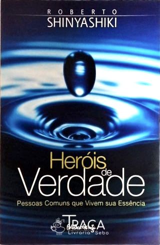 Heróis de Verdade