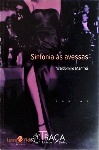 Sinfonia Às Avessas