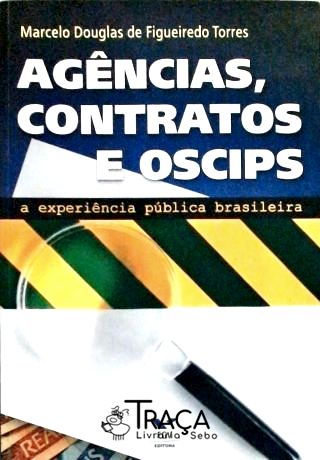 Agencias, Contratos e Oscips