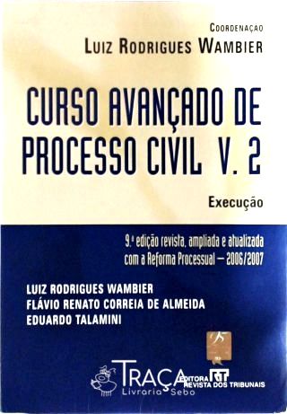 Curso Avançado de Processo Civil Vol 2