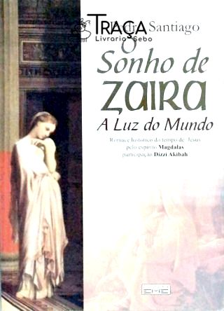 O Sonho de Zaira