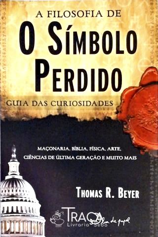 A Filosofia de o Símbolo Perdido