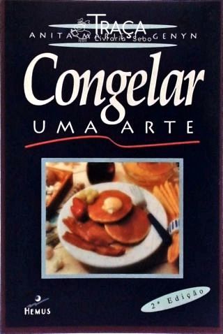 Congelar, uma Arte