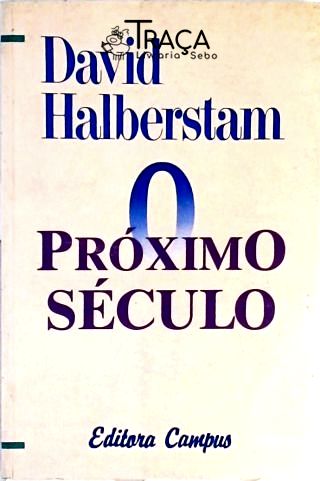 O Próximo Século