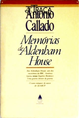 Memórias De Aldenham House