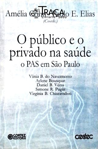 O Público e o Privado Na Saúde