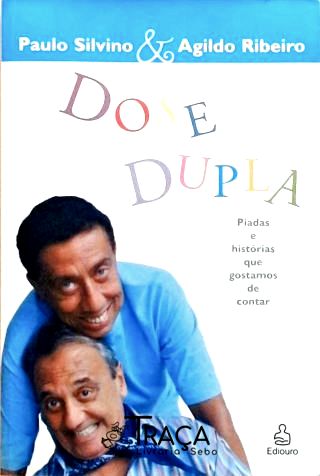 Dose Dupla