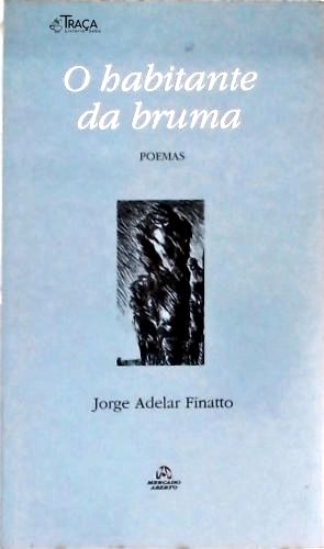 O Habitante da Bruma