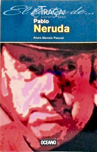 El Lector De... Pablo Neruda