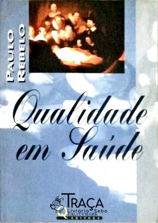 Qualidade em Saúde