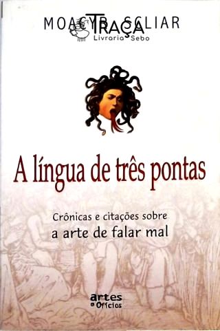 A Língua De Três Pontas