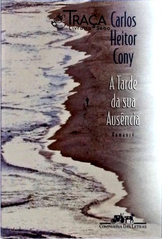 A Tarde De Sua Ausência