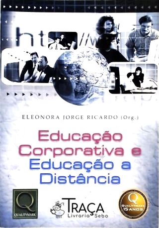 Educação Corporativa e Educação a Distância