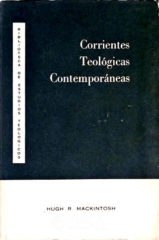 Corrientes Teológicas Contemporáneas