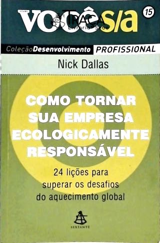 Como Tornar Sua Empresa Ecologicamente Responsável