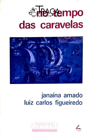 No Tempo das Caravelas