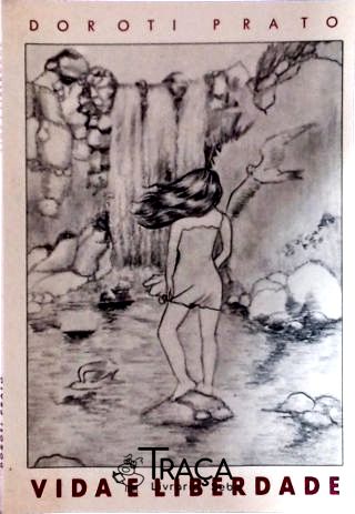 Vida e Liberdade