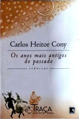 Os Anos Mais Antigos do Passado