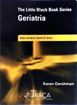 The Little Black Book Series - Geriatria