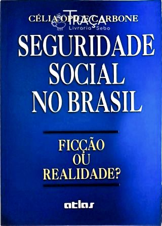Seguridade Social No Brasil