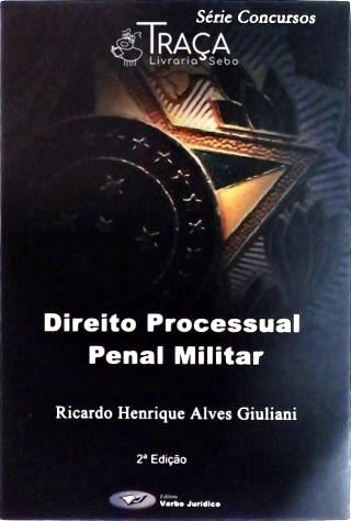 Direito Processual Penal Militar