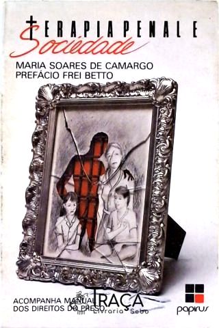 Terapia Penal e Sociedade