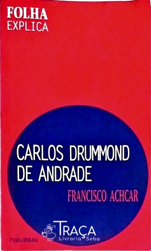 Carlos Drummond de Andrade