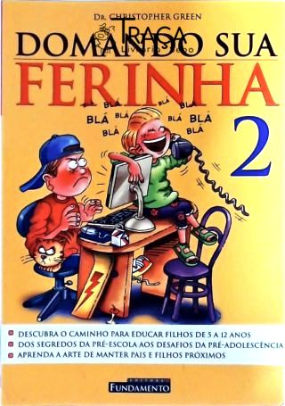 Domando Sua Ferinha Vol 2