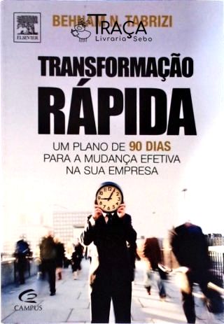 Transformação Rápida