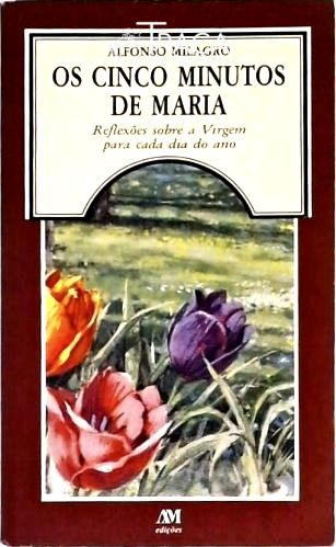 Os Cinco Minutos De Maria