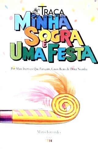 Minha Sogra É Uma Festa