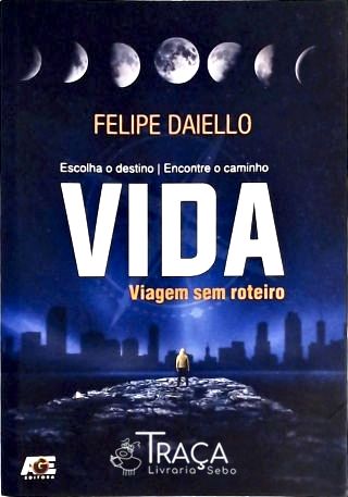 Vida - Viagem sem Roteiro