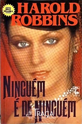 Ninguém É De Ninguém