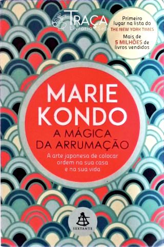 A Mágica Da Arrumação