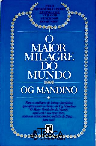 O Maior Milagre do Mundo