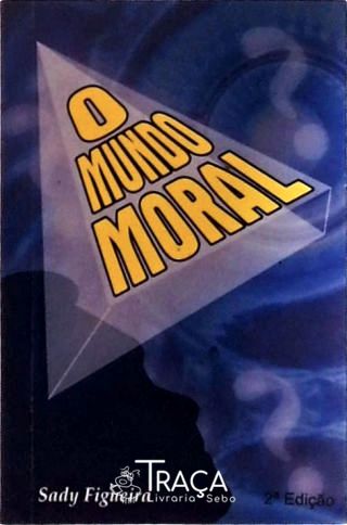 O Mundo Moral
