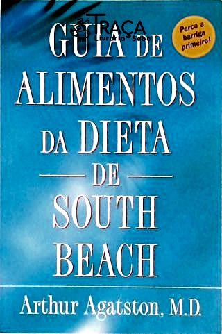 Guia de Alimentos da Dieta de South Beach