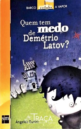 Quem Tem Medo De Demétrio Latov?