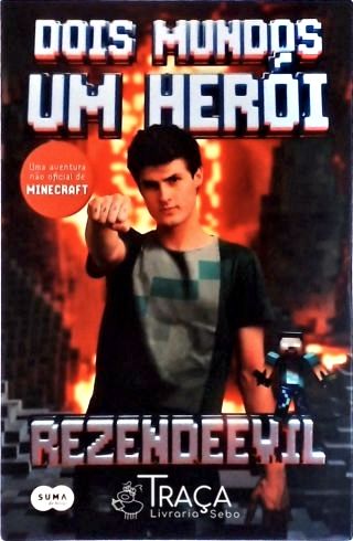 Dois Mundos Um Herói