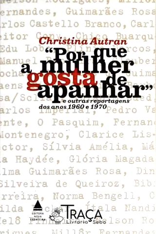 Por Que a Mulher Gosta de Apanhar