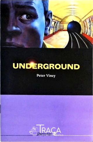 Storylines - Underground