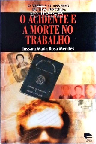 O Acidente e a Morte No Trabalho