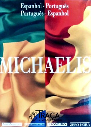 Dicionário Michaelis Espanhol-português Português-espanhol