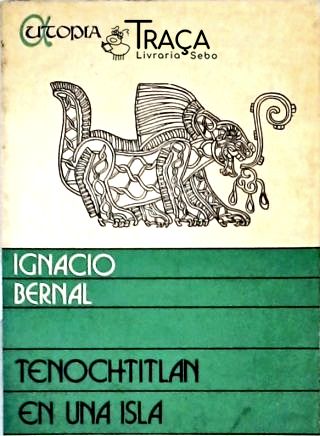 Tenochtitlan En Una Isla