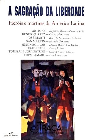 A Sagração da Liberdade