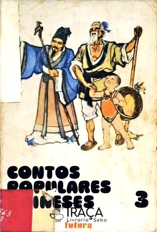Contos Populares Chineses - Vol. 3